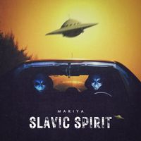 Mariya - Slavic Spirit