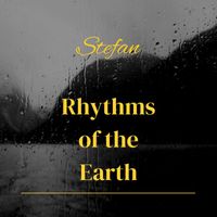 Stefan - Rhythms of the Earth