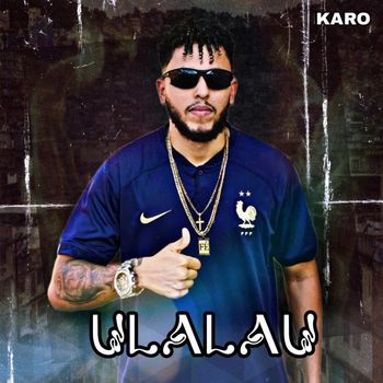 Karo - Ulalau (Explicit)