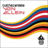 Culcha Candela - Von allein