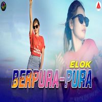 Elok - Berpura - Pura