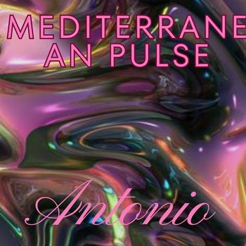 Antonio - Mediterranean Pulse