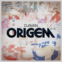 Djavan - Origem (73-75)