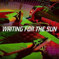 Downtown - Waiting for the Sun