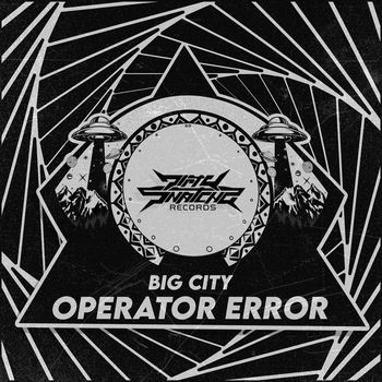 Big City - Operator Error (Explicit)