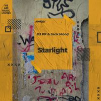 DJ PP, Jack Mood - Starlight