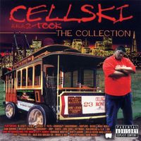 Cellski - The Collection (Explicit)