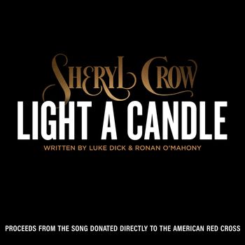 Sheryl Crow - Light A Candle