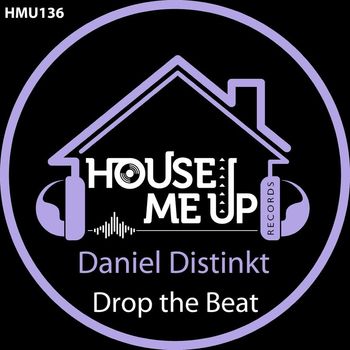 Daniel Distinkt - Drop the Beat