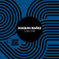 Joaquin Ibañez - Chiki Chiki