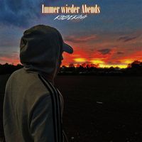 KoseK - Immer wieder Abends (Explicit)