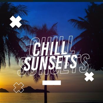 EDM - Chill Sunsets