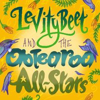 Levity Beet - Levity Beet and the Aotearoa All Stars