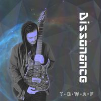 Dissonance - T.G.W.A.F