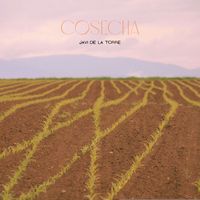 Javi de la Torre - Cosecha