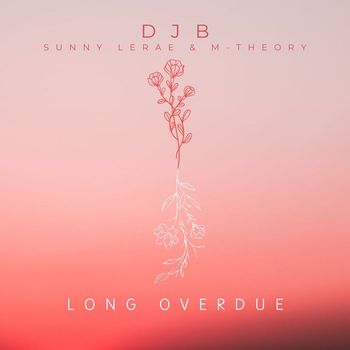 DJB - Long Overdue