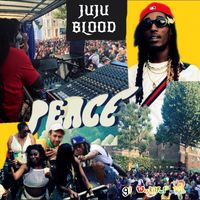 JuJu Blood - Peace