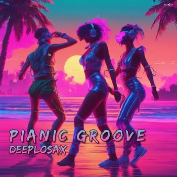 Deeplosax - Pianic Groove