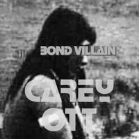 Carey Ott - Bond Villain