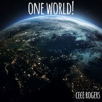 CeCe Rogers - ONE WORLD