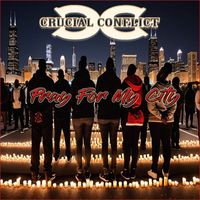 Crucial Conflict - Pray For My City
