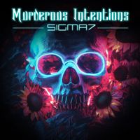 SIGMA7 - Murderous Intentions