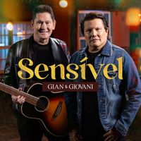 Gian & Giovani - Sensível