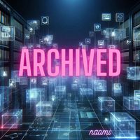 naomi - Archived
