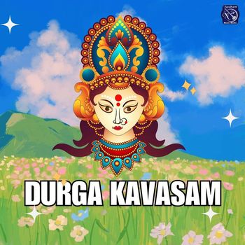 Gayathri - Durga Kavasam - Single