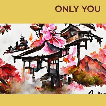 Delo - Only You