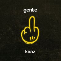 KIRAZ - Gente