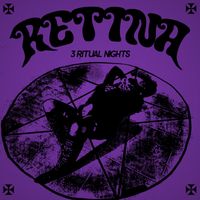 retina - 3 Ritual Nights