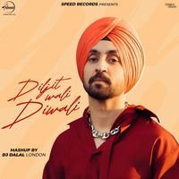 Diljit Dosanjh - Diljit Wali Diwali (Mashup)