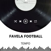 Tempo - Favela Football