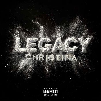 Legacy - Christina (Explicit)