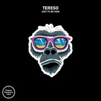 Tereso - Just to Be Ride