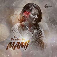 Spiritual Bless - La oración de mami