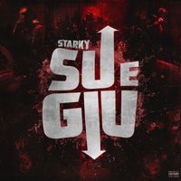 Starky - SU&GIU (Explicit)