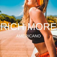 RICH MORE - Americano
