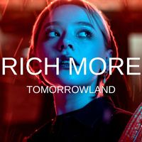 RICH MORE - Tomorrowland