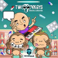 Two Monkeys - Raveotril Clonazepunk