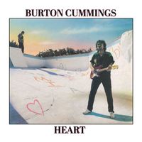 Burton Cummings - Heart