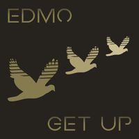EdMo - Get Up (Explicit)