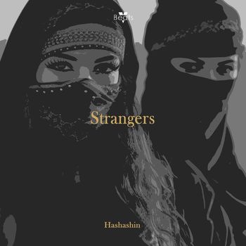 Hashashin - Strangers