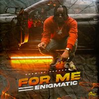 Enigmatic - For Me (Explicit)