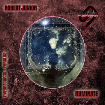 Robert Junior - RUMINATE
