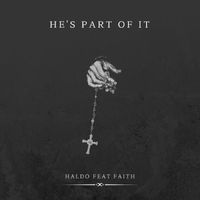 Haldo - He's Part of It