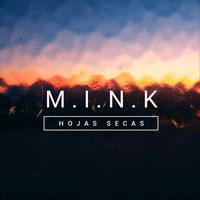 Mink - Hojas Secas