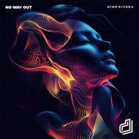 Nino Rivera - No Way Out