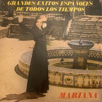 Mariana - Grandes Exitos Españoles de Todos los Tiempos